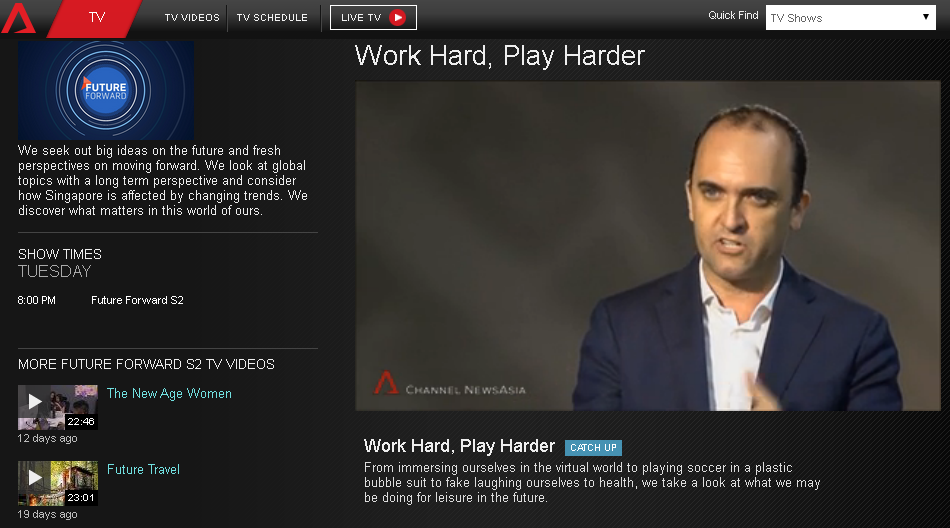 Work Hard, Play Harder - Channel NewsAsia